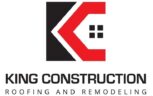 KING CONSTRUCTION ROOFING AND REMODELING
